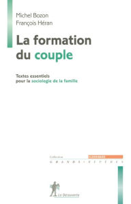 Title: La formation du couple, Author: François Héran