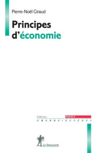 Title: Principes d'économie, Author: Pierre-Noël Giraud