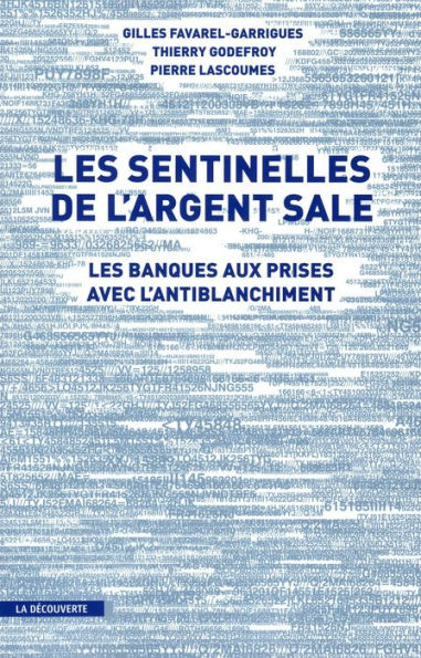 Les sentinelles de l'argent sale