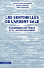 Les sentinelles de l'argent sale