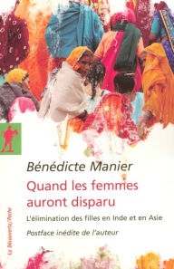 Title: Quand les femmes auront disparu, Author: Bénédicte Manier