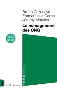 Title: Le management des ONG, Author: Bruno Cazenave