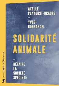 Title: Solidarité animale, Author: Yves Bonnardel