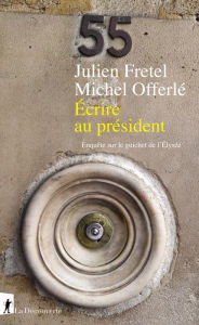 Title: Écrire au président, Author: Julien Fretel