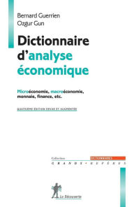 Title: Dictionnaire d'analyse économique, Author: Bernard Guerrien