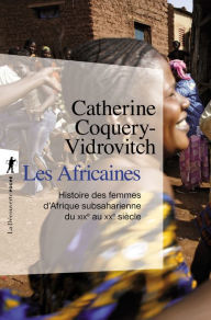 Title: Les Africaines, Author: Catherine Coquery-Vidrovitch
