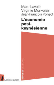 Title: L'économie post-keynésienne, Author: Marc Lavoie
