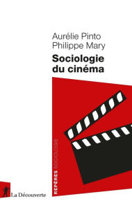 Title: Sociologie du cinéma, Author: Aurélie Pinto