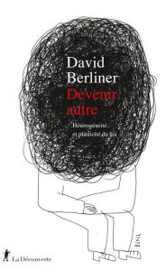 Title: Devenir autre, Author: David Berliner