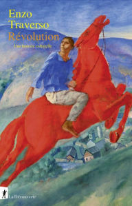 Title: Révolution, Author: Enzo Traverso