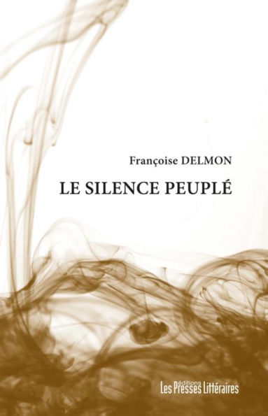 Le silence peuplé