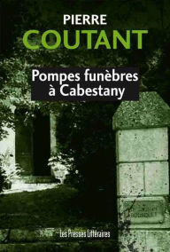 Title: Pompes funèbres à Cabestany, Author: Pierre Coutant