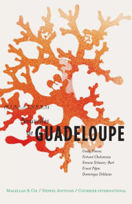 Title: Nouvelles de Guadeloupe: Récits de voyage, Author: Gisèle Pineau