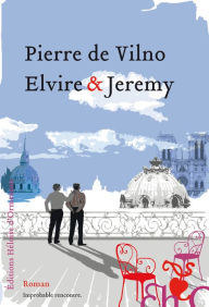 Title: Elvire & Jeremy, Author: Pierre de Vilno