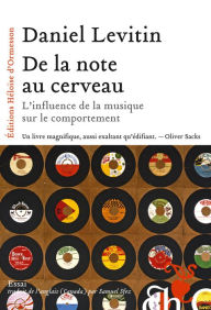 Title: De la note au cerveau, Author: Daniel Levitin