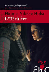 Title: L'Héritière, Author: Hanne-vibeke Holst