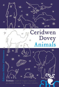 Title: Animals, Author: Ceridwen Dovey