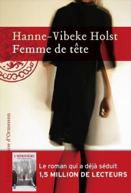 Title: Femme de tête, Author: Hanne-vibeke Holst