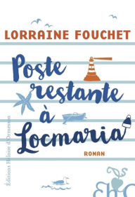 Free download ebooks for android phones Poste restante à Locmaria in English