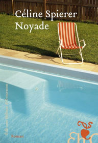 Title: Noyade, Author: Céline Spierer