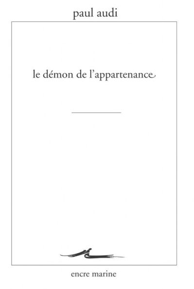 Le Demon de l'appartenance