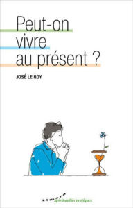 Title: Peut-on vivre au présent ?, Author: Bishop Yvette A. Flunder