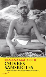 Title: Oeuvres sanskrites, Author: Ramana Maharshi