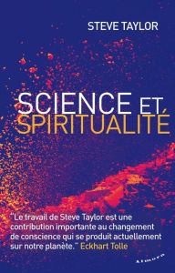 Title: Science et spiritualité, Author: Steve Taylor