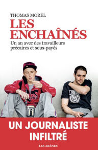 Title: Les Enchaînés, Author: Thomas Morel