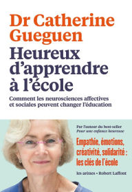 Title: Heureux d'apprendre à l'école, Author: Catherine Gueguen