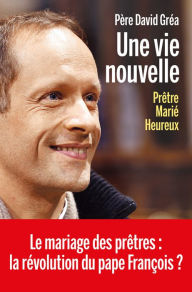 Title: Une vie nouvelle, Author: David Grea