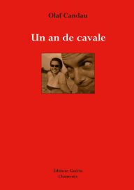 Title: Un an de cavale, Author: Olaf Candau