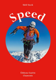 Title: Speed, Author: Ueli Steck