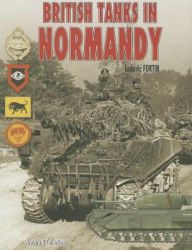 Title: British Tanks in Normandy, Author: Ludovic Fortin