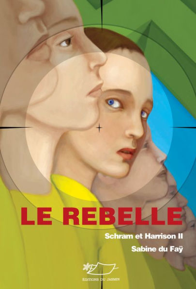 Le rebelle: Série de science-fiction jeunesse