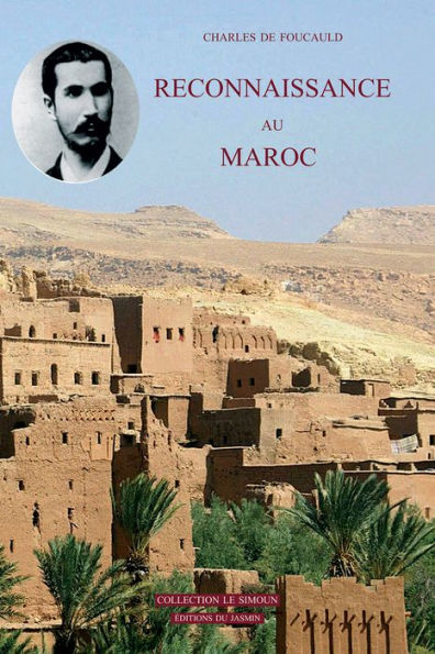 Reconnaissance au Maroc: Journal de voyage