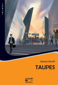 Title: Taupes: Polar jeunesse, Author: Gérard Streiff