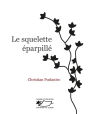 Le Squelette éparpillé: Polar intriguant et fantaisiste