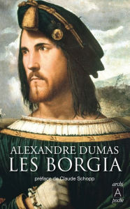 Title: Les Borgia, Author: Alexandre Dumas