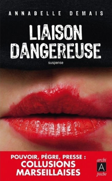 Liaison dangereuse