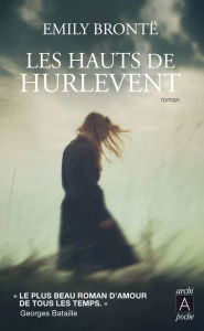 Title: Les hauts de Hurlevent, Author: Emily Brontë