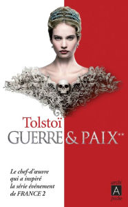 Title: Guerre et paix T2, Author: Leo Tolstoy