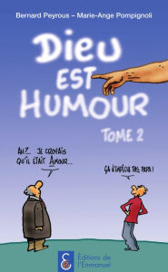 Title: Dieu est humour - Tome 2, Author: Marie-Ange Pompignoli