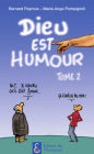 Dieu est humour - Tome 2