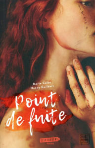 Title: Point de fuite, Author: Marie Colot