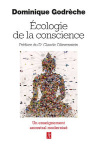 Title: Une écologie de la conscience, Author: Dominique Godrèche