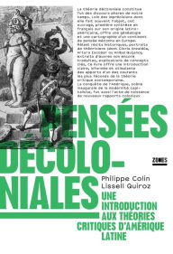 Title: Pensées décoloniales, Author: Philippe Colin