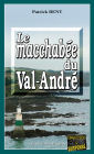 Le macchabée du Val-André: Les enquêtes du commissaire Marie-Jo Beaussange - Tome 2