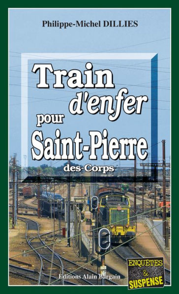 Train d'enfer pour Saint-Pierre-des-Corps: Emma Choomak, en quête d'identité - Tome 3