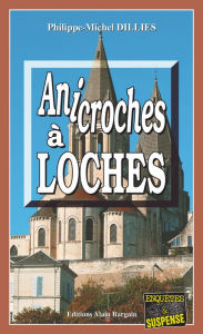 Title: Anicroches à Loches: Emma Choomak, en quête d'identité - Tome 9, Author: Philippe-Michel Dillies